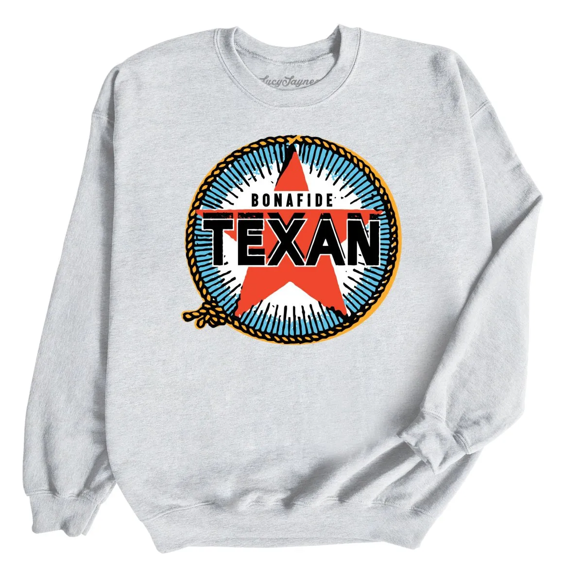 Bonafide Texan Sweatshirt