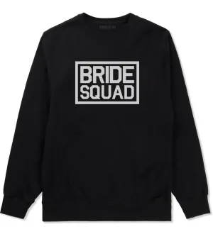 Bride Squad Bachlorette Party Mens Crewneck Sweatshirt