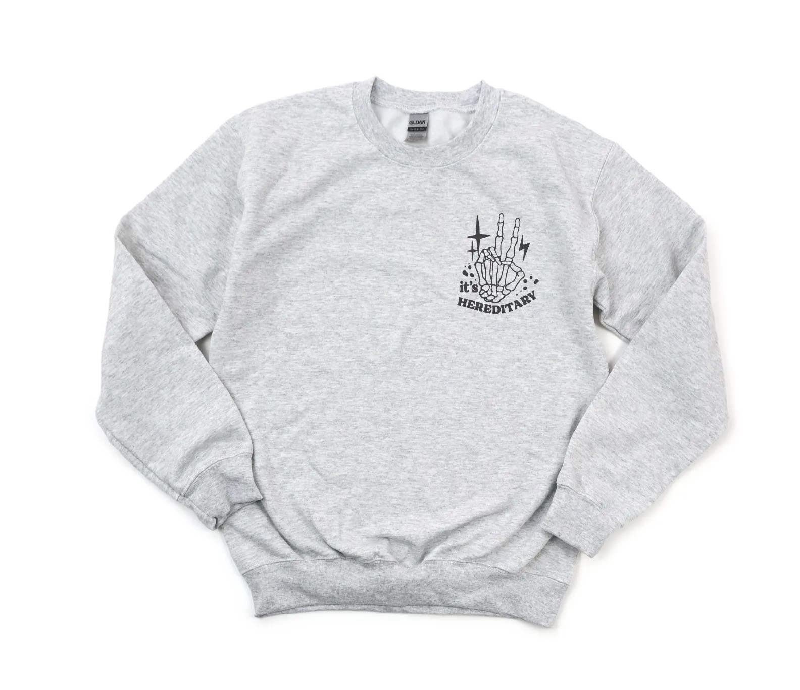My Kids Laugh Because I'm Crazy But It's Hereditary Gildan Sweatshirt