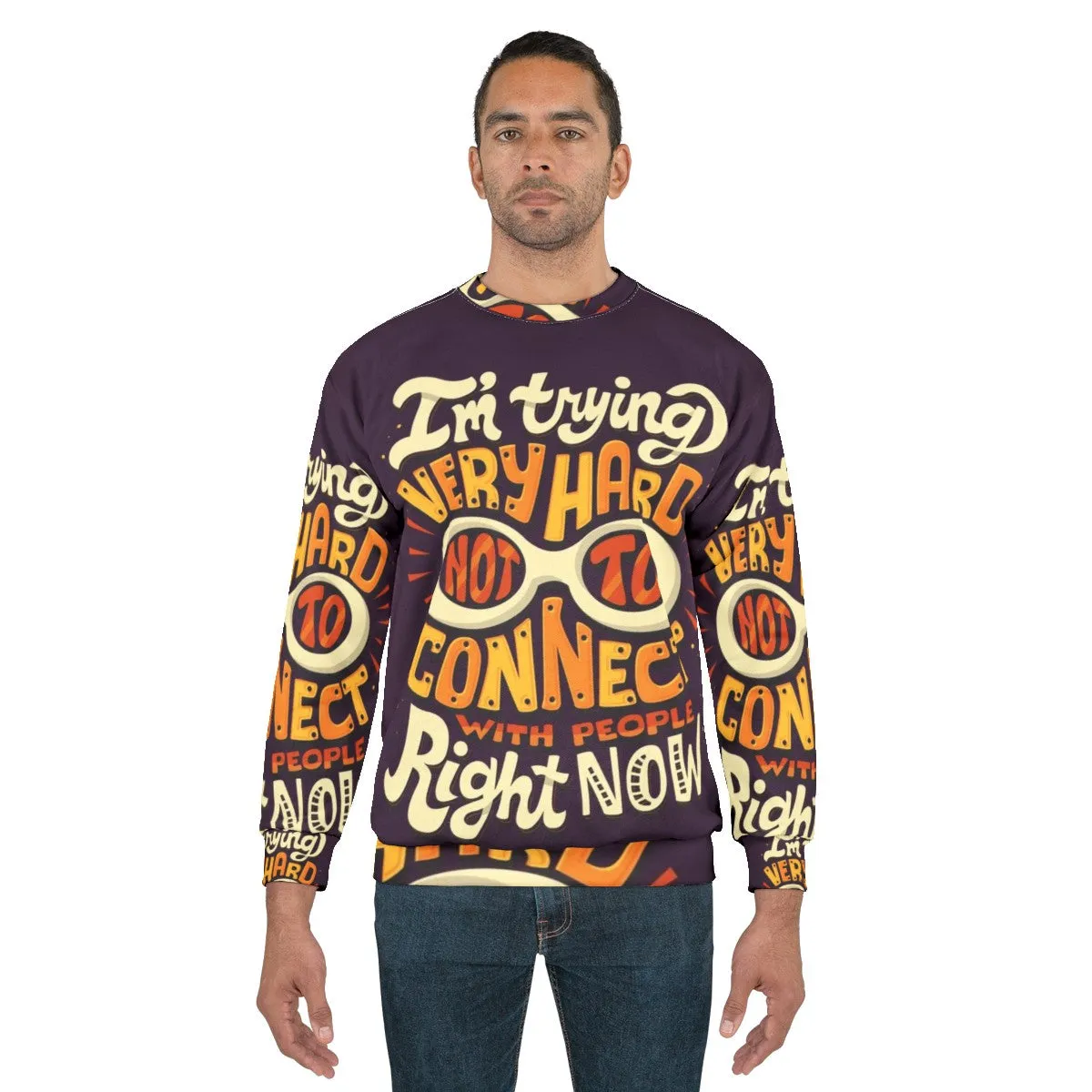 "Not To Connect With People" Schitt's Creek Inspired Sweatshirt