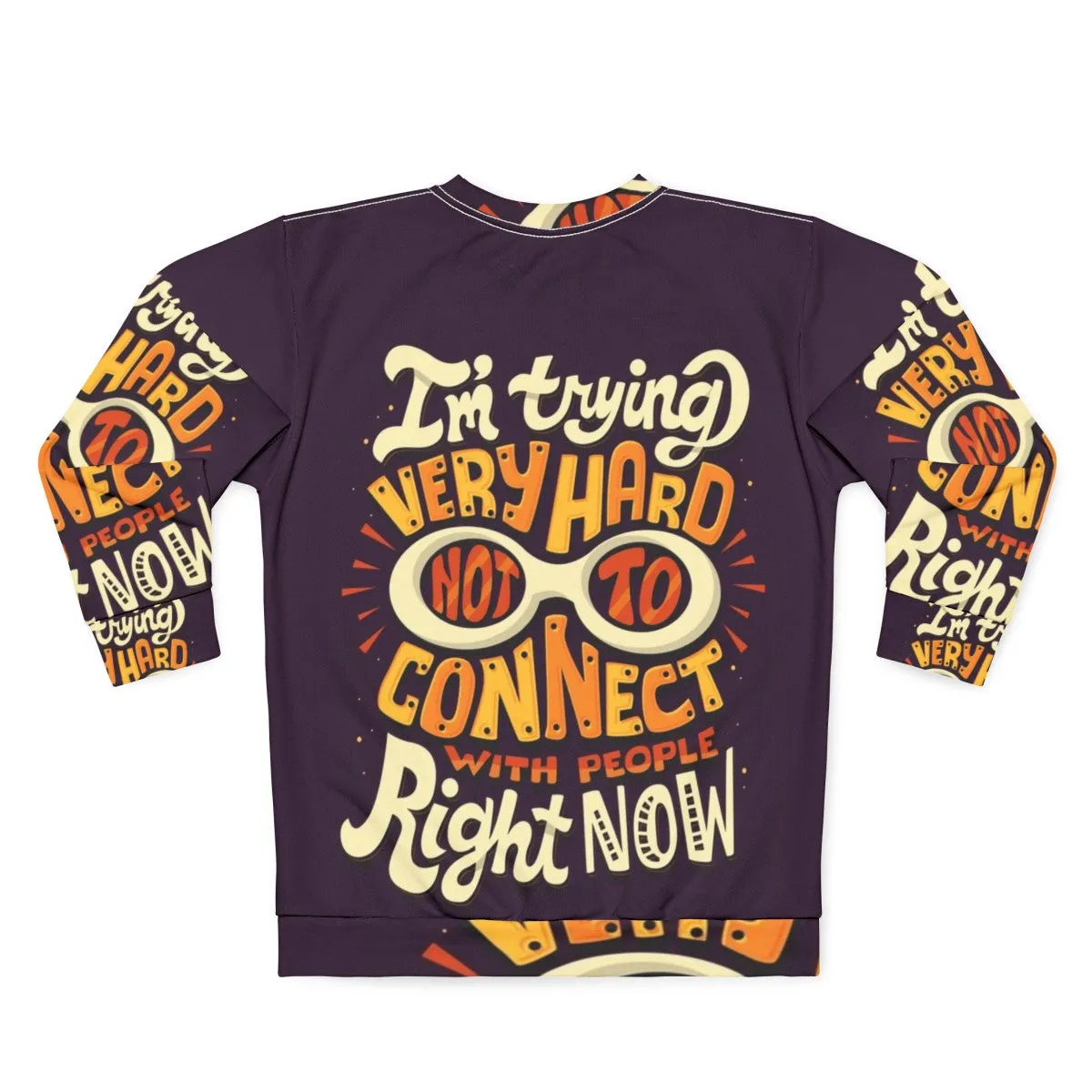 "Not To Connect With People" Schitt's Creek Inspired Sweatshirt